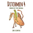 thumbnail image 1 of Ditchmen 4: Woken by the Hoedag, (Paperback), 1 of 1