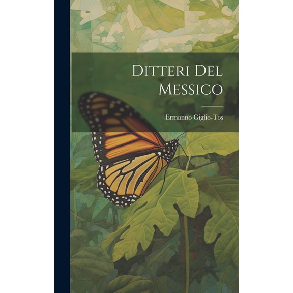 Ditteri del Messico (Hardcover)