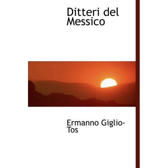Ditteri del Messico (Hardcover)
