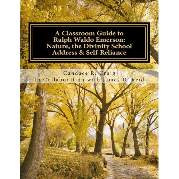 Craig's Notes Classroom Guides: A Classroom Guide to Ralph Waldo Emerson (Paperback)