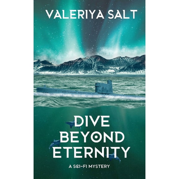 Dive Beyond Eternity, (Paperback)