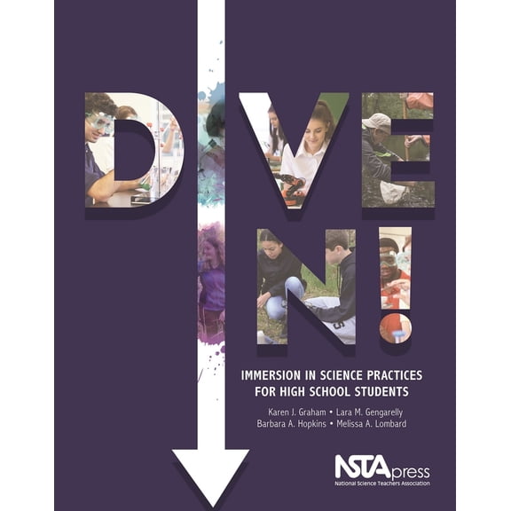 Pre-Owned Dive In!: Immersion in Science Practices for High School Students (Paperback) 1941316298 9781941316290