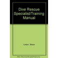 thumbnail image 1 of Pre-Owned Dive Rescue Specialist/Training Manual Paperback Steve Linton, 1 of 1