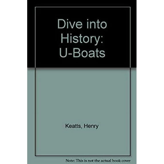 Pre-Owned Dive into History: U-Boats Paperback