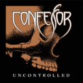 thumbnail image 1 of Confessor - Uncontrolled - Music & Performance - CD, 1 of 1