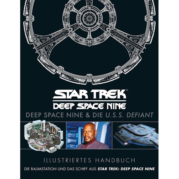 Diverse,Bj&ouml Illustriertes Handbuch: Deep Space Nine & die U.S.S. Defiant / Die (Hardcover)