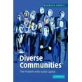 thumbnail image 1 of Diverse Communities: The Problem with Social Capital, (Paperback), 1 of 3