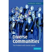 Diverse Communities The Problem with Social Capital, Paperback