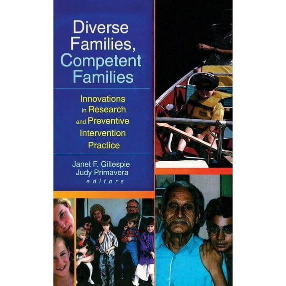 Diverse Families, Competent Families: Innovations in Research and Preventive Intervention Practice (Hardcover)