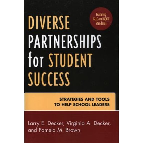 Pre-Owned Diverse Partnerships for Student Success: Strategies and Tools to Help School Leaders (Paperback) 1578865395 9781578865390