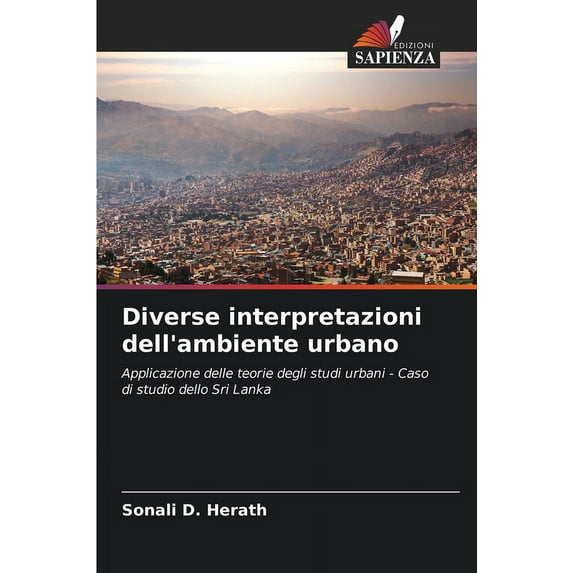 Diverse interpretazioni dell'ambiente urbano, (Paperback)