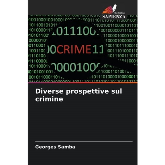 Diverse prospettive sul crimine, (Paperback)