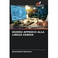 thumbnail image 1 of Diversi Approcci Alla Lingua Uzbeka, (Paperback), 1 of 1