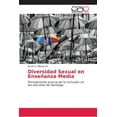 thumbnail image 1 of Diversidad Sexual en Enseñanza Media (Paperback), 1 of 1