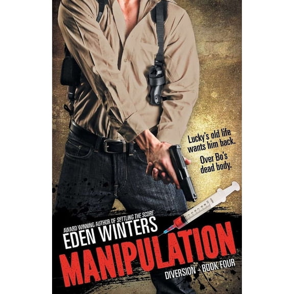 Diversion Manipulation, Book 4, (Paperback)