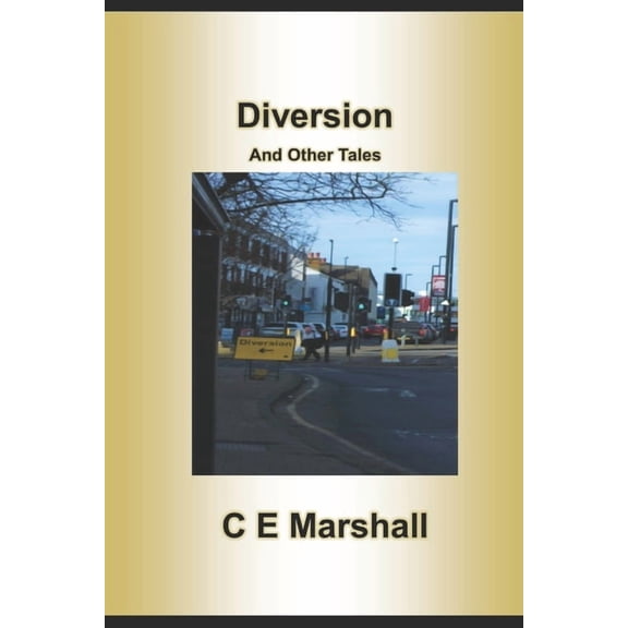Diversion and other Tales, (Paperback)