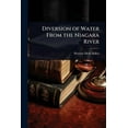 thumbnail image 1 of Diversion of Water From the Niagara River, (Paperback), 1 of 1