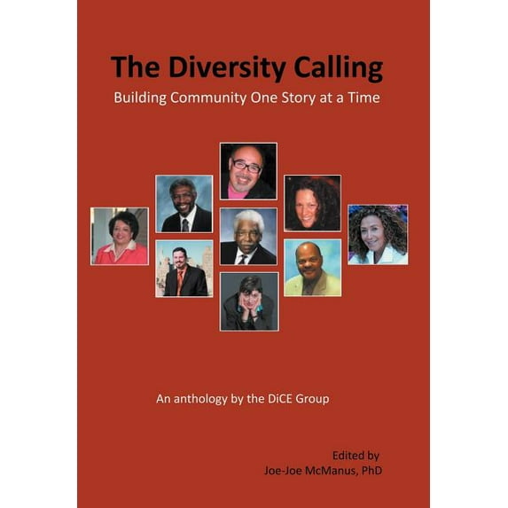 Diversity Calling : Building Community One Story at a Time
