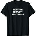 thumbnail image 1 of Diversity Equality & Compassion - U.S. Civil Rights Tee, 1 of 3