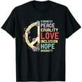 thumbnail image 1 of Diversity Equality Love Peace Human Rights Social Justice T-Shirt, 1 of 5