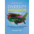 thumbnail image 1 of Pre-Owned Diversity Explosion: How New Racial Demographics Are Remaking America (Paperback) 0815732848 9780815732846, 1 of 1
