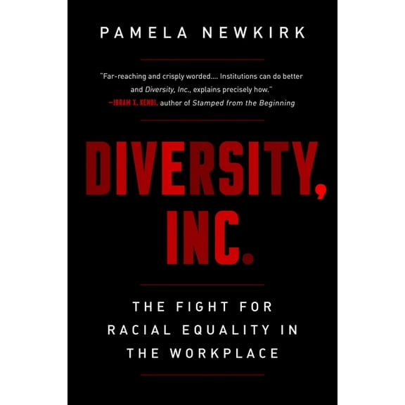 Diversity, Inc.: The Fight for Racial Equality in the Workplace, (Paperback)