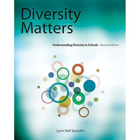 Pre-Owned Diversity Matters: Understanding Diversity in Schools (Paperback) 1111341672 9781111341671
