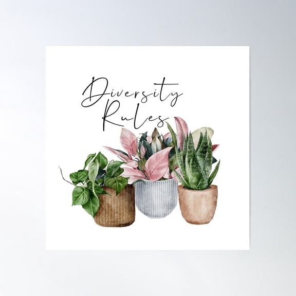 Diversity Rules Plants Of Different Colors Garden Design | Celebrate Diversity And Differences | Plant Mom | Green Thumb Poster Wall Art, Modern Wall Decor For Living Room Bedroom, 16x16 UNFRAMED