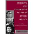 thumbnail image 1 of Pre-Owned Diversity And Affirmative Action In Public Service (Paperback) 0813366909 9780813366906, 1 of 1