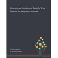 thumbnail image 1 of Diversity and Evolution of Butterfly Wing Patterns: An Integrative Approach (Paperback), 1 of 1