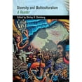 thumbnail image 1 of Pre-Owned Diversity and Multiculturalism: A Reader (Paperback) 1433103451 9781433103452, 1 of 1