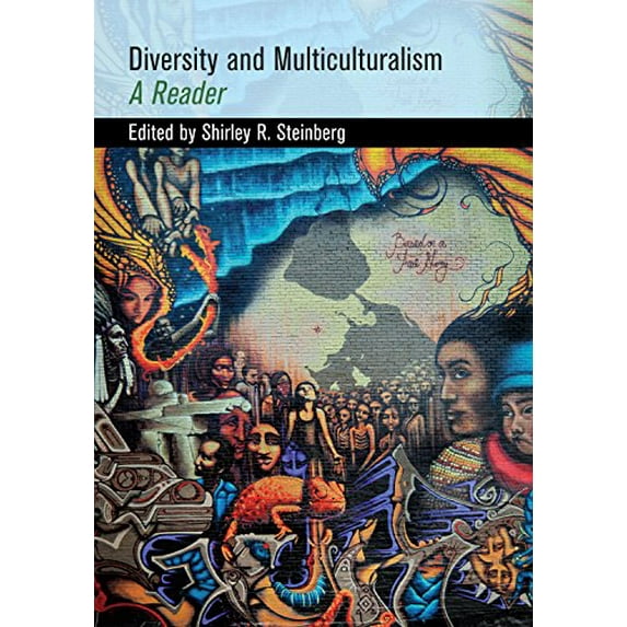 Pre-Owned Diversity and Multiculturalism: A Reader (Paperback) 1433103451 9781433103452