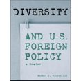 thumbnail image 1 of Diversity and U.S. Foreign Policy: A Reader, (Paperback), 1 of 1