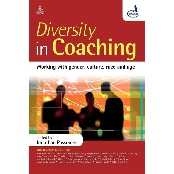 Pre-Owned Diversity in Coaching: Working with Gender, Culture, Race and Age (Paperback) 0749450797 9780749450793