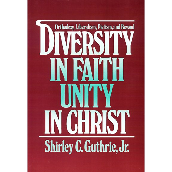 Diversity in Faith--Unity in Christ (Paperback)