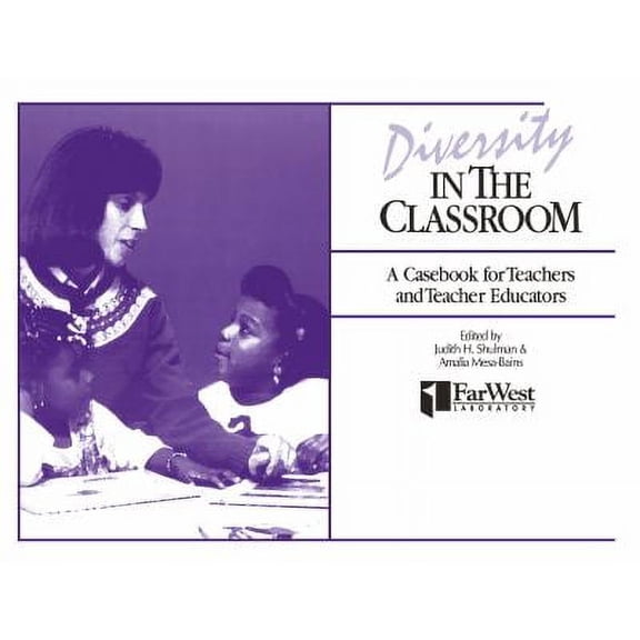 Pre-Owned Diversity in the Classroom: A Casebook for Teachers and Teacher Educators (Paperback) 0805814299 9780805814293
