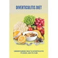 thumbnail image 1 of Diverticulitis Diet: Understanding What Is Diverticulitis, Its Risks, And Its Cure: Diverticulitis Diet Plan, (Paperback), 1 of 1