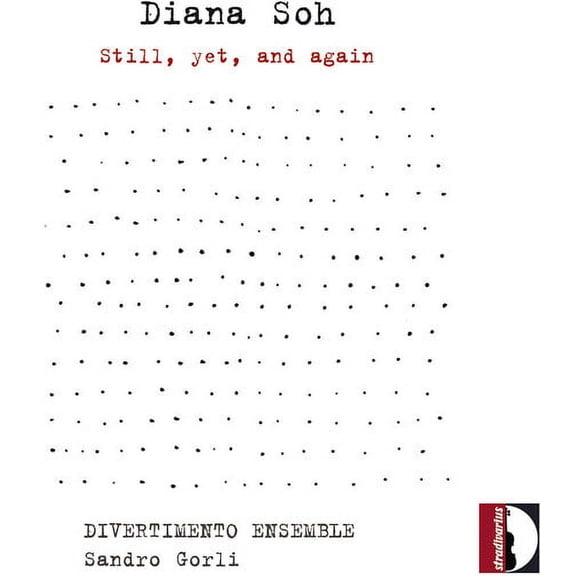 Divertimento Ensemble Gorli - Still Yet & Again - Music & Performance - CD