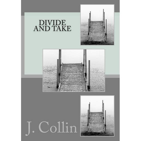 Divide and Take