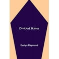 thumbnail image 1 of Divided Skates, (Paperback), 1 of 1