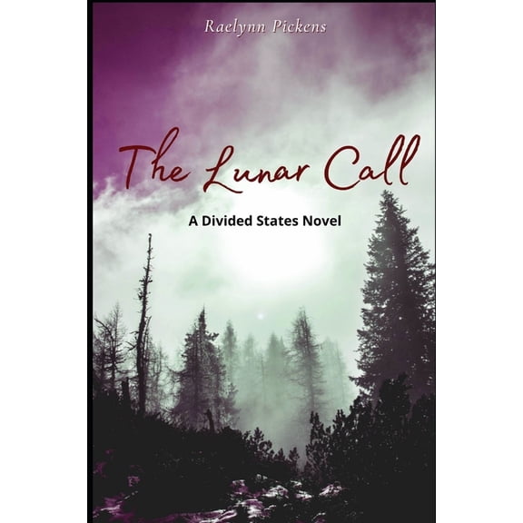 Divided States The Lunar Call, Book 1, (Paperback)