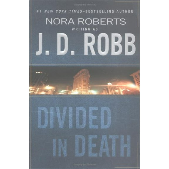 Pre-Owned Divided in Death (Hardcover) 0399151540 9780399151545