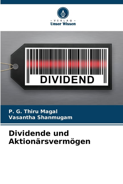 Dividende und AktionÃ¤rsvermÃ¶gen, (Paperback)