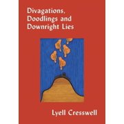Divigations, Doodlings and Downright Lies, Paperback