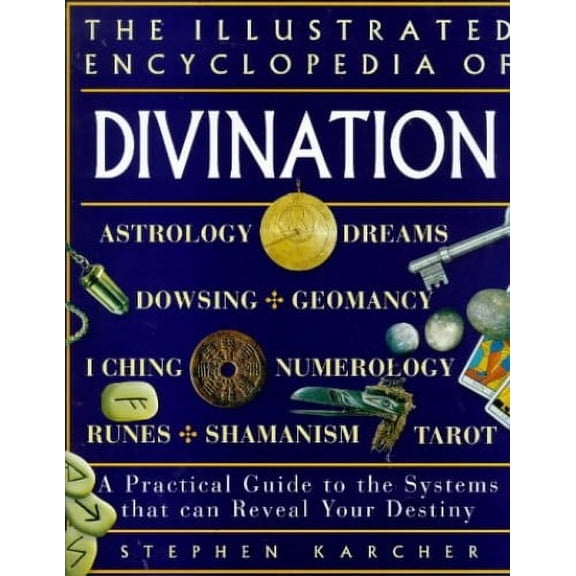Pre-Owned Illustrated Encyclopedia of Divination (Paperback) 1852309032 9781852309039