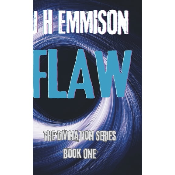 Divination Flaw: The Divination Series Book One, Book 1, (Paperback)