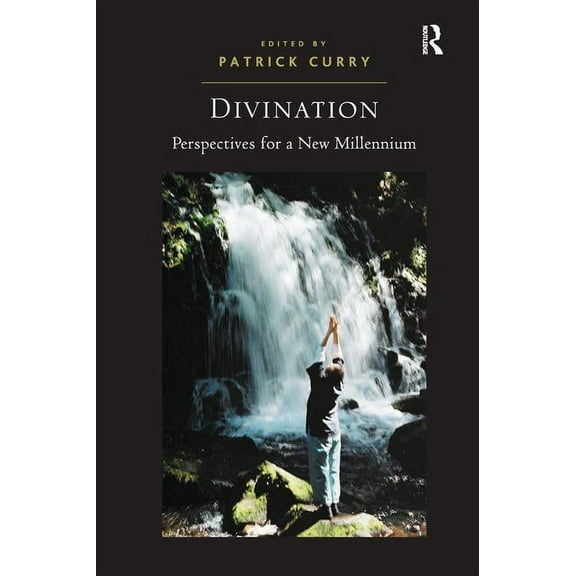 Divination: Perspectives for a New Millennium, (Hardcover)