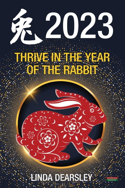 Divination: Thrive In The Year Of The Rabbit Chinese Horoscope 2023 ...