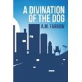 thumbnail image 1 of Divination of the Dog, 1 of 1