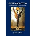 thumbnail image 1 of Divine Androgyny: The Spiritual Path of Mutual Surrender (Paperback) by John H Mann, 1 of 1